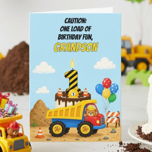 Happy 1st Birthday Grandson Dump Truck Card