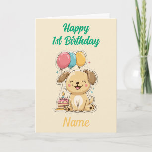 Happy 1st Birthday, Puppy, Custom Message Inside, Card