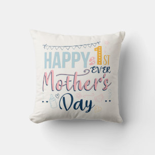 Happy 1st Ever Mothers Day Baby Shower Throw Pillow