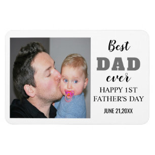 Happy 1st Father's Day 2021 Best Dad Ever Photo Magnet