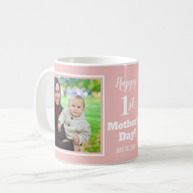 Happy 1st Mother's Day 2 Photo Collage Baby Pink Coffee Mug (Front Left)