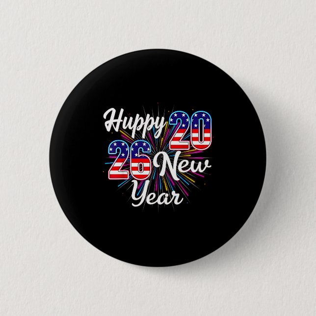 Happy 2026 New Year Patriotic Fireworks Design Par 2 Inch Round Button (Front)