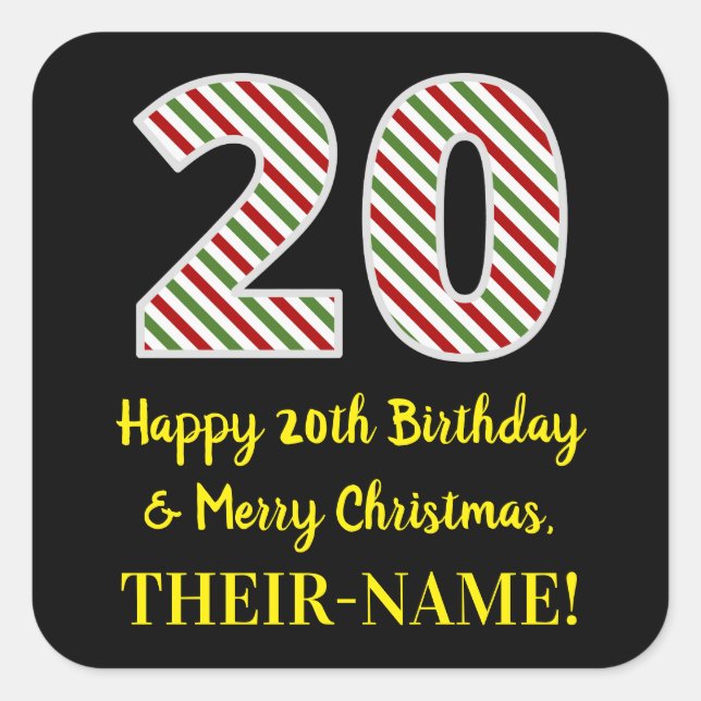 Happy 20th Birthday & Merry Christmas, Custom Name Square Sticker (Front)