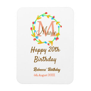 Happy 20th Birthday red add name monogram wreath Magnet