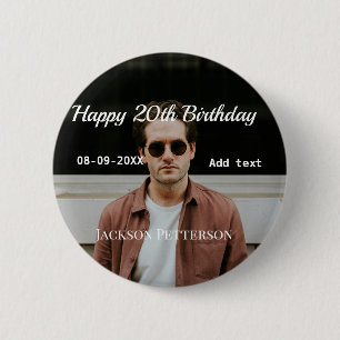 Happy 20th birthday simple photo add name date mod 2 inch round button