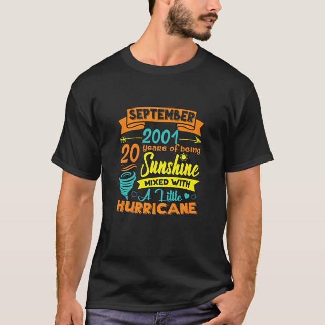 Happy 20Th Birthday Sunshine September 2001 20 Yea T-Shirt (Front)
