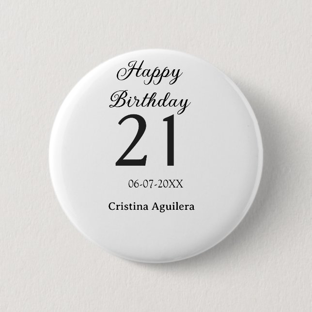 Happy 21st birthday bold letter simple name minima 2 inch round button (Front)