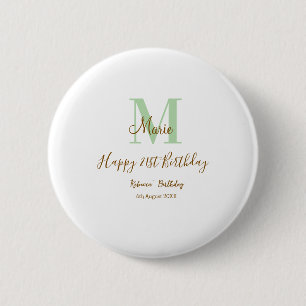 Happy 21st Birthday green add name monogram brown 2 Inch Round Button
