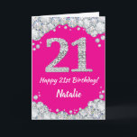 Happy 21st Birthday Hot Pink and Silver Glitter Card<br><div class="desc">Happy 21st Birthday Hot Pink and Silver Glitter Card with personalized name. For further customization,  please click the "Customize it" button and use our design tool to modify this template.</div>
