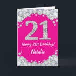 Happy 21st Birthday Hot Pink and Silver Glitter Card<br><div class="desc">Happy 21st Birthday Hot Pink and Silver Glitter Card with personalized name. For further customization,  please click the "Customize it" button and use our design tool to modify this template.</div>