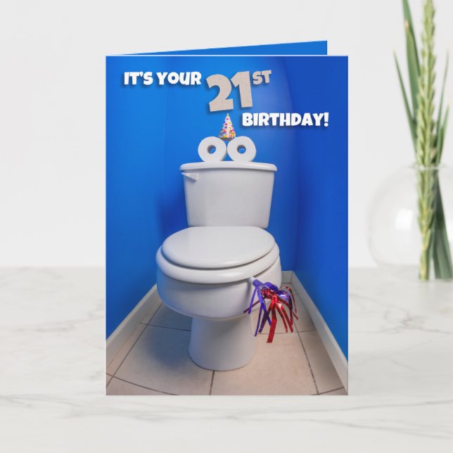Happy 21st Birthday Toilet Potty Humour Holiday Card (Front)