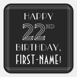 HAPPY 22ND BIRTHDAY; Art Deco Style; Custom Name Square Sticker