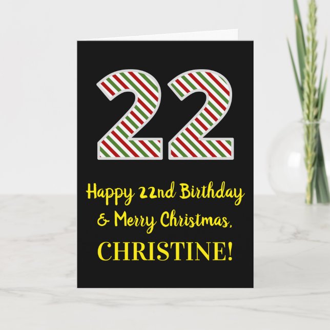 Happy 22nd Birthday & Merry Christmas, Custom Name Card (Front)