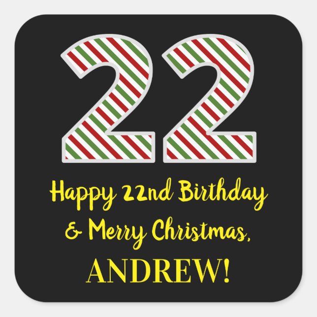 Happy 22nd Birthday & Merry Christmas, Custom Name Square Sticker (Front)