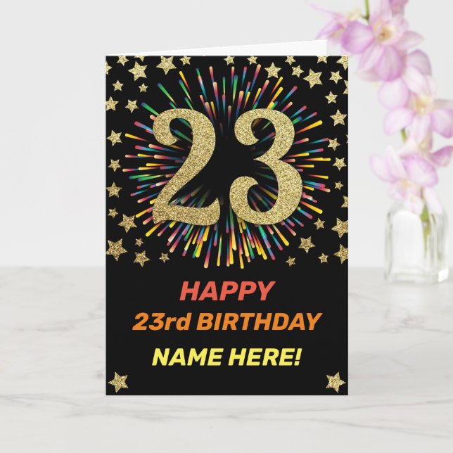 Happy 23rd Birthday Black & Gold Rainbow Firework Card (Orchid)