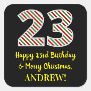 Happy 23rd Birthday & Merry Christmas, Custom Name Square Sticker