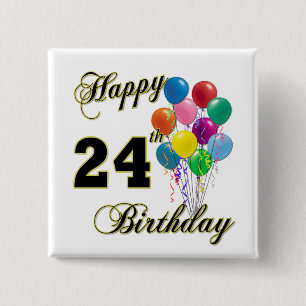 Happy 24th Birthday Gifts with Balloons 2 Inch Square Button