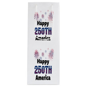 Happy 250th America Patriotic July 4th Wine Gift Bag