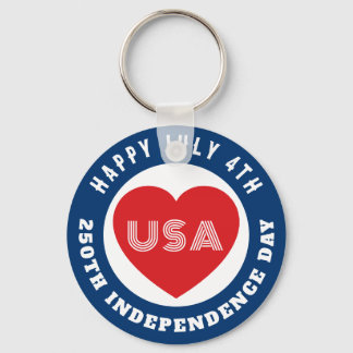 Happy 250th Independence Day July 4th Love USA Keychain
