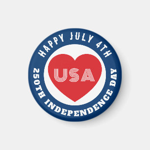 Happy 250th Independence Day July 4th Love USA Magnet