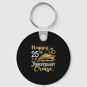 Happy 25th Anniversary Cruise Golden Wedding Trip Keychain