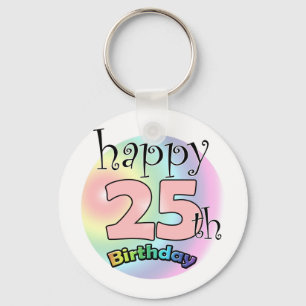 Happy 25th Birthday (roze) Keychain