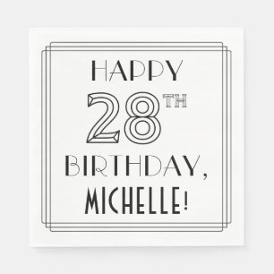 HAPPY 28TH BIRTHDAY; Art Deco Style; Custom Name Napkin