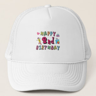 Happy 2nd Birthday 2 year b-day surprise Trucker Hat