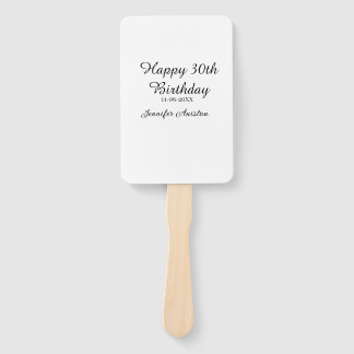 Happy 30th birthday add name date stylish simple hand fan