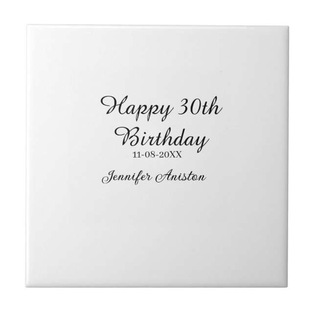 Happy 30th birthday add name date stylish simple  tile (Front)