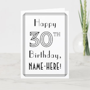 Happy 30th Birthday, Art Deco Style w/ Custom Name Card