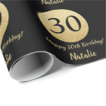 Happy 30th Birthday Black and Gold Glitter Wrapping Paper<br><div class="desc">Happy 30th Birthday Black and Gold Glitter Wrapping Paper with personalized name. For further customization,  please click the "Customize it" button and use our design tool to modify this template.</div>