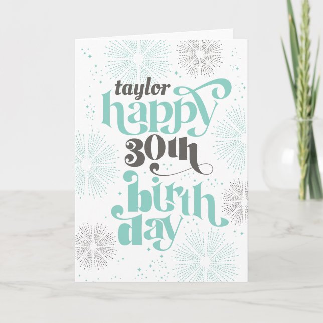 Happy 30th Birthday Customizable Greeting Card (Front)