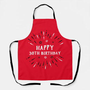 Happy 30th Birthday Fireworks Red Black White Apron