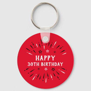 Happy 30th Birthday Fireworks Red Black White Keychain