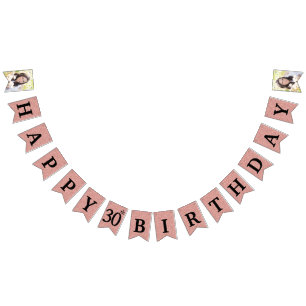 Happy 30th Birthday Photo Rose Gold Glitter Bunting Flags