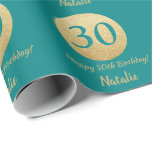 Happy 30th Birthday Teal and Gold Glitter Wrapping Paper<br><div class="desc">Happy 30th Birthday Teal and Gold Glitter Wrapping Paper with personalized name. For further customization,  please click the "Customize it" button and use our design tool to modify this template.</div>