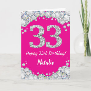 Happy 33rd Birthday Hot Pink Silver Glitter Card