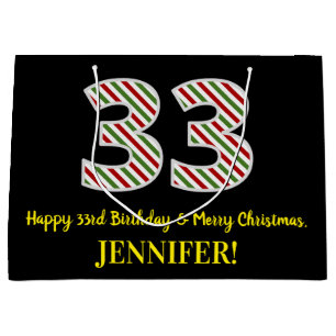 Happy 33rd Birthday & Merry Christmas, Custom Name Large Gift Bag