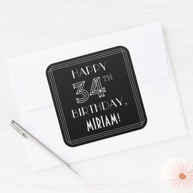 HAPPY 34TH BIRTHDAY; Art Deco Style; Custom Name Square Sticker (Envelope)