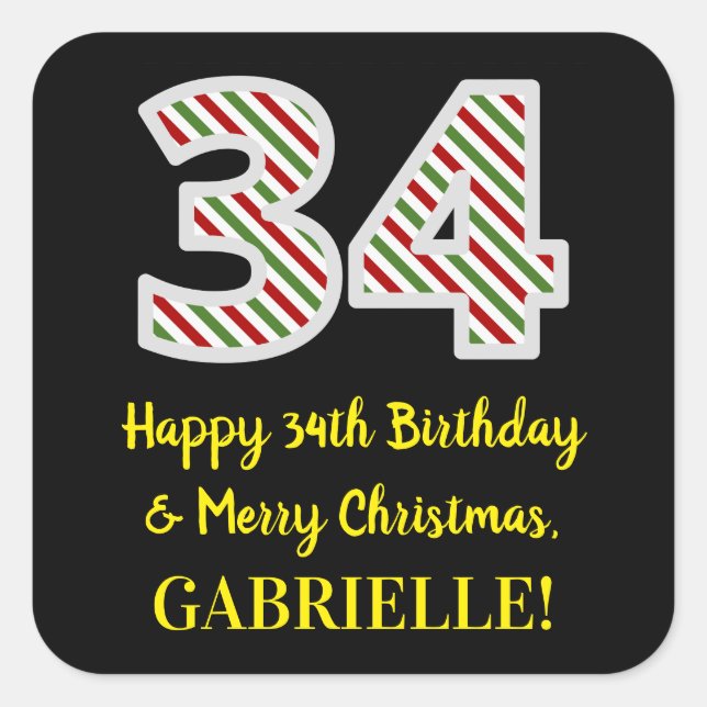 Happy 34th Birthday & Merry Christmas, Custom Name Square Sticker (Front)