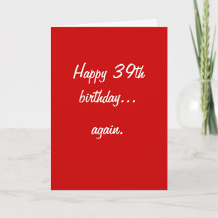 39th Birthday Cards | Zazzle CA