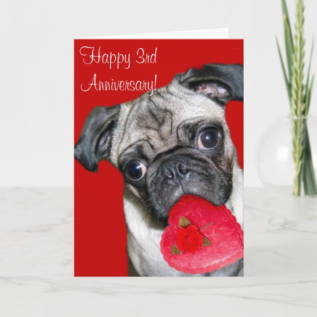 Happy 3rd Anniversary pug greeting card (Front)