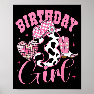 Happy 3rd Birthday Girl Outfit Rodeo Western Cowgi Poster