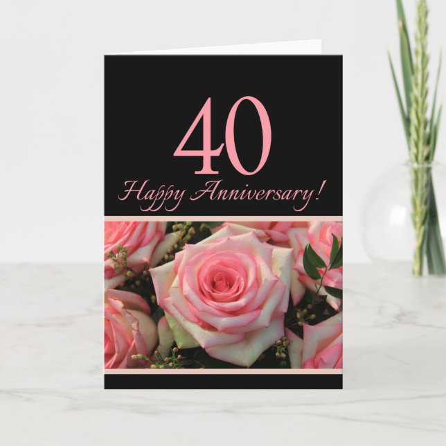 Happy 40th Anniversary roses Card (Front)