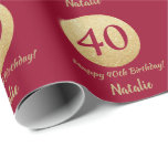 Happy 40th Birthday Burgundy Red and Gold Glitter Wrapping Paper<br><div class="desc">Happy 40th Birthday Burgundy Red and Gold Glitter Wrapping Paper with personalized name. For further customization,  please click the "Customize it" button and use our design tool to modify this template.</div>