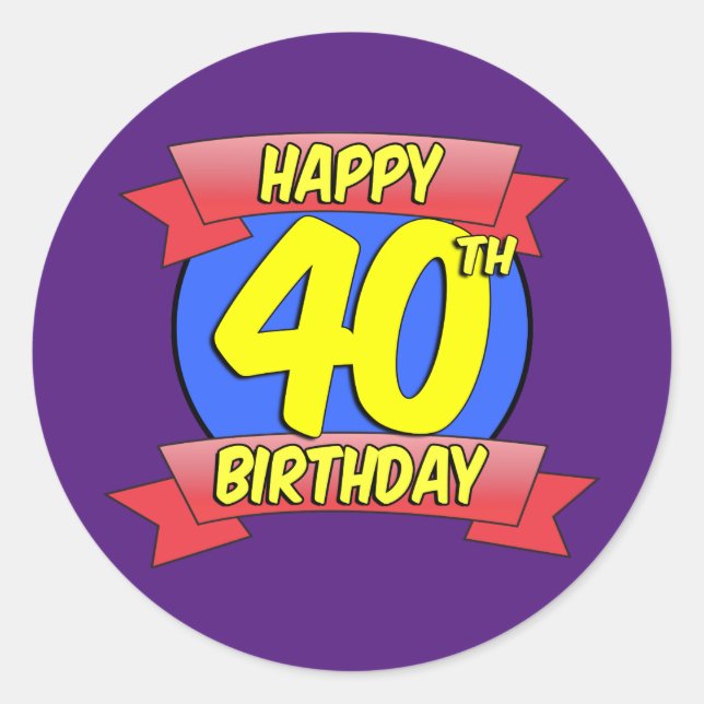 Happy 40th Birthday Decor Classic Round Sticker (Front)