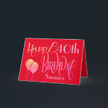 Happy 40th Birthday Decorative Script Name Red Card<br><div class="desc">A.decorative typographical design to send Happy 40th Birthday greetings. The ornate script is in shades of lilac and lemon, and the age is in a cordinating typeface in soft lilac, along with your recipient’s name, on a red background. You can change the message inside to your own greeting if you...</div>