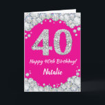 Happy 40th Birthday Hot Pink and Silver Glitter Card<br><div class="desc">Happy 40th Birthday Hot Pink and Silver Glitter Card with personalized name. For further customization,  please click the "Customize it" button and use our design tool to modify this template.</div>