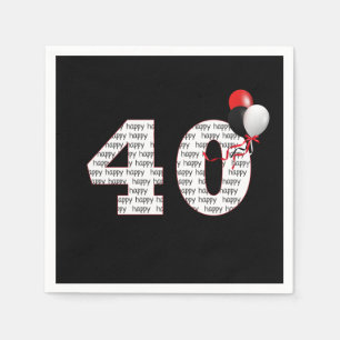 Happy 40th Birthday On Black Napkin